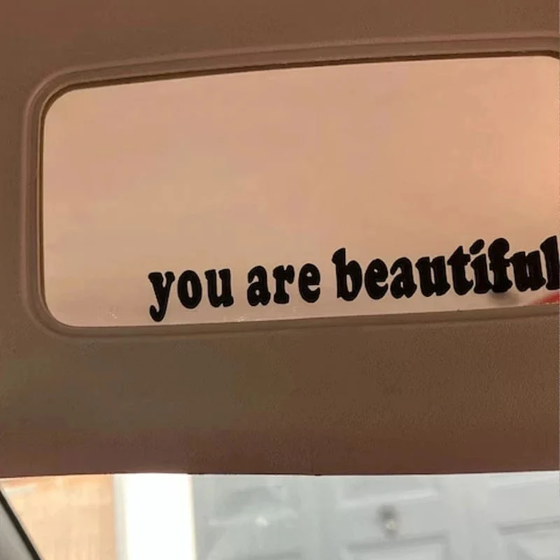 Der Text Autoaufkleber „You Are Beautiful“ Innendekoration Rückspiegel Modeaufkleber Kreative Sport PVC Vinyl Aufkleber