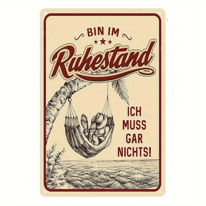 1 Stück Aluminium-Ruhestandsschilder, dekoratives Blechschild als Geschenk für Rentner „BIN IM Ruhestand-Ich muss Gar Nichts“ 20*30CM