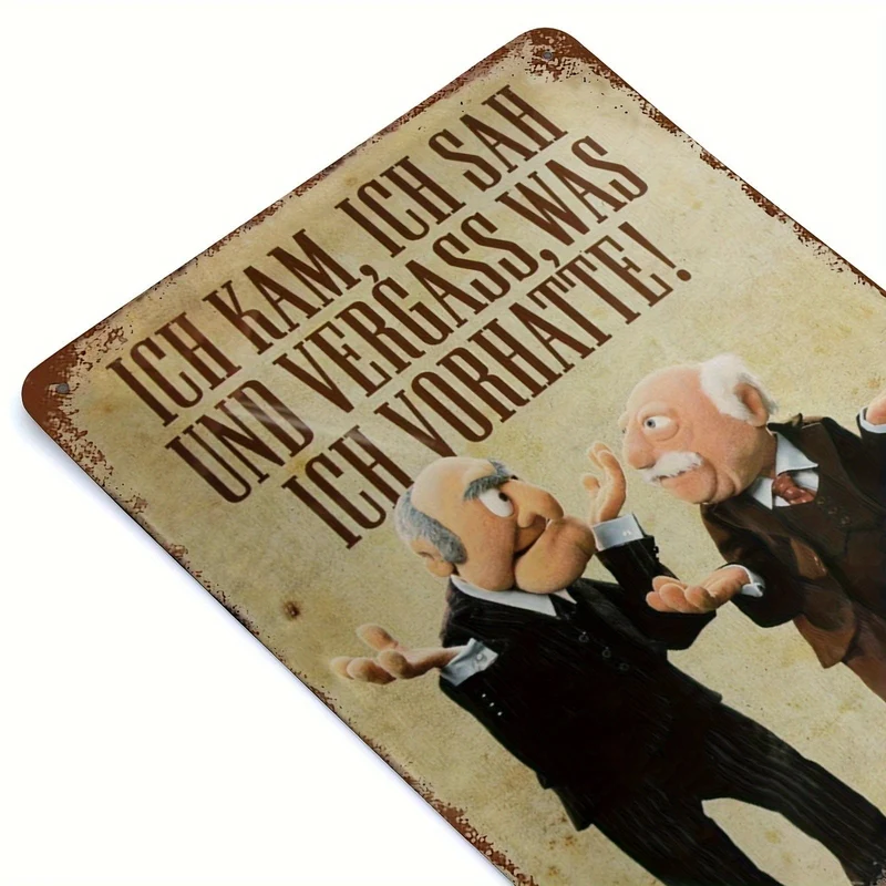 1 Stück Aluminium-Metallschild, „Ich Kam, Sah Und Vergass Was Ich Vorhatte“, Blechschild, für Zuhause, Männerhöhle, Wohnzimmer, Café, Club, Pub [deutsche Sprache], 8 x 12 cm (20 x 30 Zoll)