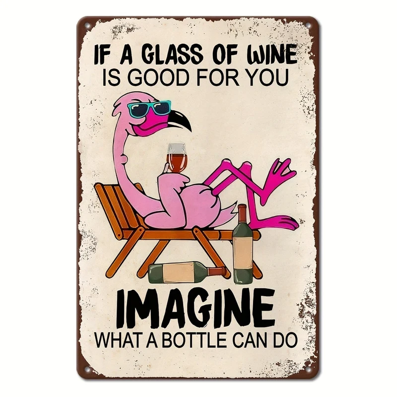 1 Stück, Flamingo-Vintage-Metallblechschilder „If A Glass Of Wine Is Good For You Imagine What A Bottle of Wine Can Do“, lustiges Poster, geeignet für Wanddekoration, Straße, Terrasse, Garage, Café, Zuhause, Bar, Club, Bauernhof, im Freien