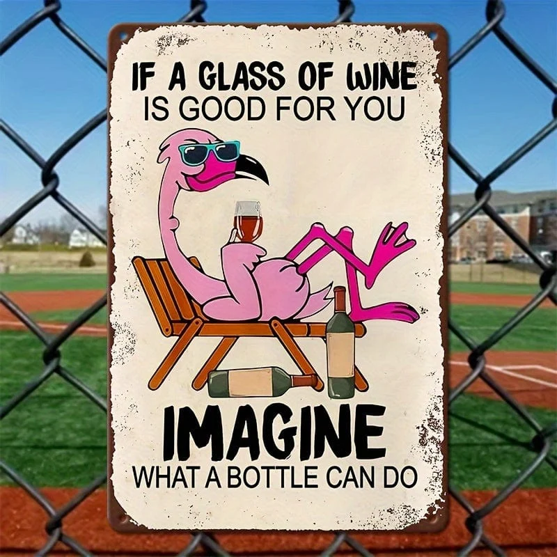 1 Stück, Flamingo-Vintage-Metallblechschilder „If A Glass Of Wine Is Good For You Imagine What A Bottle of Wine Can Do“, lustiges Poster, geeignet für Wanddekoration, Straße, Terrasse, Garage, Café, Zuhause, Bar, Club, Bauernhof, im Freien