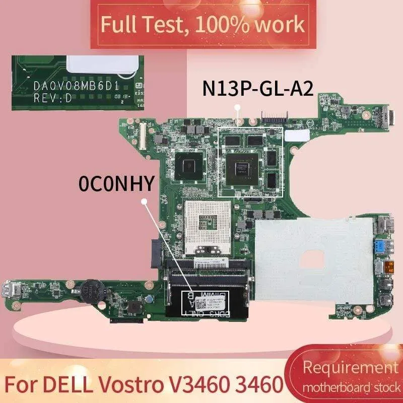 CN-0C0NHY Notebook-Mainboard für DELL Vostro 3460 V3460 GT630M Laptop-Motherboard 0C0NHY DA0V08MB6D1 DA0V08MB6D4 N13P-GL-A2