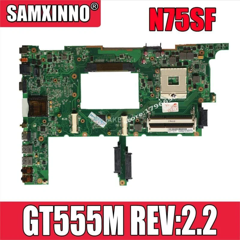 N75SF Motherboard GT555M REV: 2.2 RAM Für Asus N75SF N75SL N75S Laptop Motherboard N75SF Mainboard N75SF Motherboard Test 100% OK